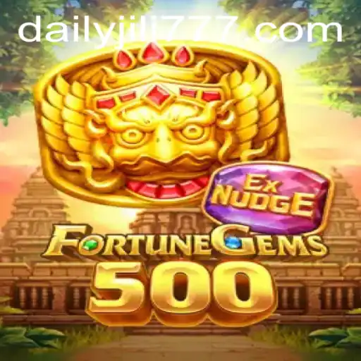 Exploring the World of FortuneGems500: A Comprehensive Guide