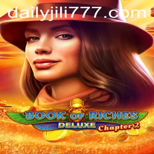 Unveiling the Mysteries of Book of Riches Deluxe Chapter 2 with DAILYJILI