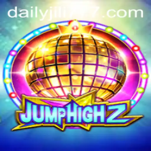 JumpHigh2: A New Era of Adventure and Excitement with DAILYJILI